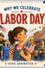 Labor The Tree of Community: American Holiday Books for Boys & Girls | Community Helpers & Workers Books for Ages 4-6, 5-7, 8-12 and Above