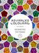 Advanced Colouring: Geometric Patterns Vol 5 - Adult Colouring Book