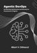 Agentic DevOps: Architecting Infrastructure and Security for Autonomous AI Agents