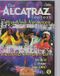Merkloos / Sans marque Alcatraz Concert 2: You Make Me Wanna DVD