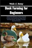 Duck Libri GmbH Duck Farming for Beginners Paperback