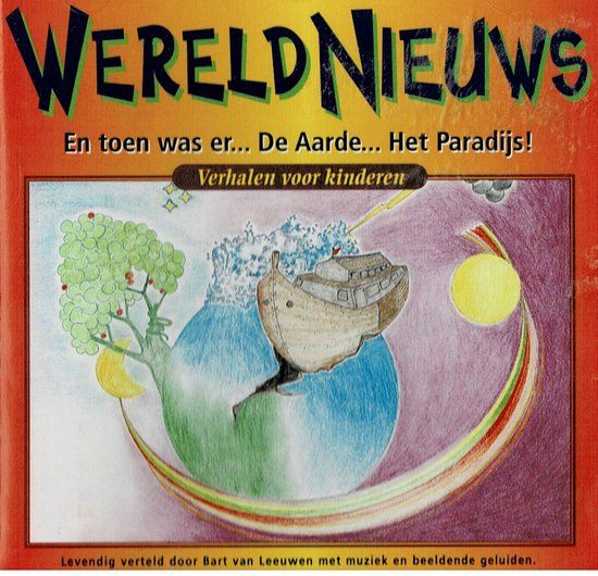 Wereldnieuws - En Toen Was Er De Aarde --- Het Paradijs ! Deel 1 - CD