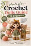 HANDMADE CROCHET DOLLS GUIDE FOR BEGINNERS