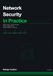 Network Security in Practice: Traffic Analysis, Scanning, Firewalls, and Access Policies