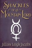 Shackles Rocksaber Entertainment, LLC Realm War Chronicles- Shackles of a Mountain Lord Paperback