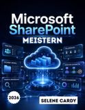 Microsoft SharePoint meistern