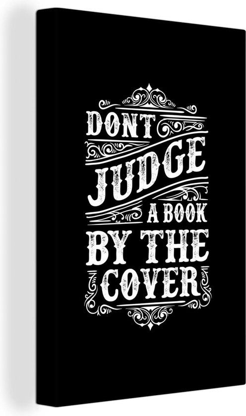 OneMillionCanvasses Canvas schilderij 120x180 cm - Quote "Don't judge a book by the cover" - Multicolor