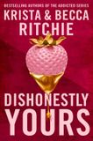 Dishonestly Macmillan Publishers Ireland Limited Dishonestly Yours