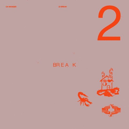 Universal Music Oh Wonder - 22 Break (LP) - 12" Vinyl - Black