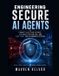 Engineering Libri GmbH Engineering Secure AI Agents