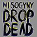 PIAS Nederland PlanningToRock Misogyny Drop Dead (12" Single)