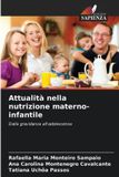Attualità Edizioni Sapienza Attualità nella nutrizione materno-infantile