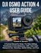 DJI Osmo Action 4 User Guide