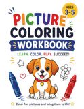 Picture Coloring Workbook for Kids Ages 3-5
