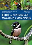 Birds Helm Birds of Peninsular Malaysia and Singapore