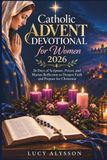 Catholic Advent Devotional for Women 2026