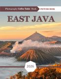 EAST JAVA: Wonderful pictures that give you an idea of an amazing country, the style of buildings, castles, etc., for all travel lovers.