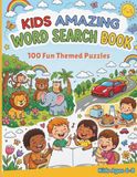 Kids Word Search: Fun Puzzle Book for Ages 6–8 | 100 Themed Word Search Puzzles