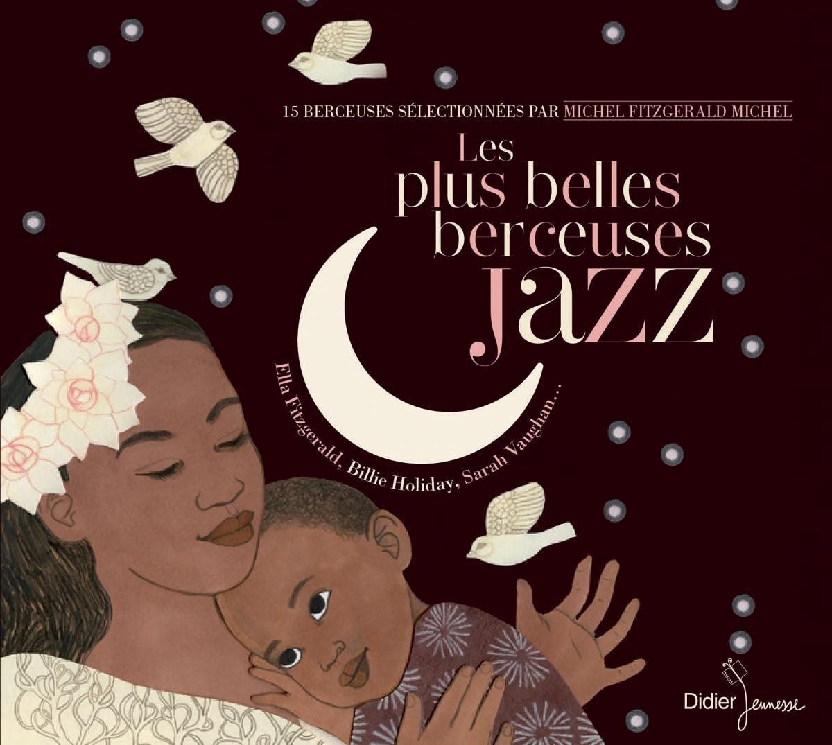 PIAS Nederland Divers Interpr'tes - Berceuses Jazz / Les Plus Belles