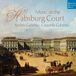 Sony Music Deutsche Harmonia Mundi Music At The Habsburg Court