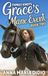 Grace's Mane Event: A Middle-Grade Novel About Courage, Change, and the Many Ways We Define Family for Ages 9 - 12