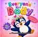 Everyone Has a Body: a Pixy Adventure Book