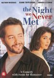 Night vsn The Night We Never Met / DVD / 1993