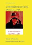Il misterioso delitto dei Navicelli a Pisa