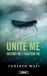 Unite Shatter Me Unite me - Destroy me (1.5) et Fracture Me (2.5)