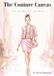 The Couture Canvas: 100 Years of Runway