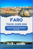Faro Travel Guide 2026