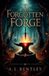 The Bentley Library The Forgotten Forge Paperback