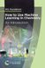 How Royal society of chemistry RSC Foundations- How to Use Machine Learning in Chemistry Paperback
