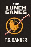 The Lunch Games Paperback