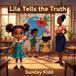 Lila Libri GmbH Stories of Light and Love- Lila Tells the Truth