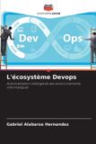 L'écosystème Editions Notre Savoir L'écosystème Devops