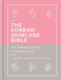 The Hachette Ireland The Korean Skincare Bible