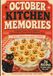 October Kitchen Memories: A Vintage-Inspired Halloween Cookbook