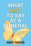 What Libri GmbH What Not to Say at a Funeral Hardcover