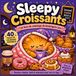 Sleepy Croissants Cozy Bakery Coloring Book