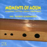 Sonic Rendezvous Alfred Schonback - Moments Of Aoum (CD)