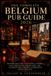 The Libri GmbH The Complete Belgium Pub Guide 2026