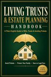 Living Trusts & Estate Planning Handbook