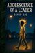 Adolescence Of A Leader