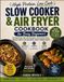 High-Protein, Low-Carb Slow Cooker & Air Fryer Cookbook for Busy Beginners