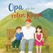 Opa mit der roten Kappe
