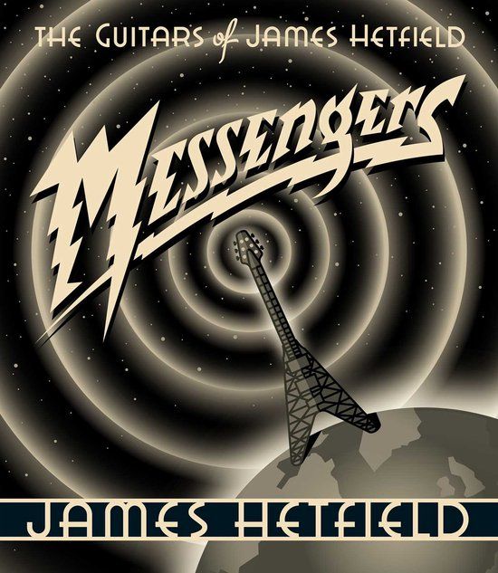 Messengers: Permuted Press Messengers: The Guitars of James Hetfield Hardcover