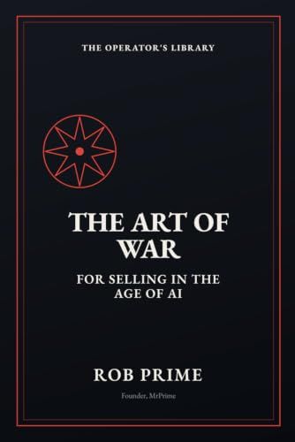 The Art of War for Selling in the Age of AI: The Multichannel Playbook for Winning E-commerce When the Buyer Is a Machine