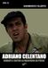 Adriano Il Foglio Letterario Edizioni Adriano Celentano. Davanti e dietro la macchina da presa Paperback