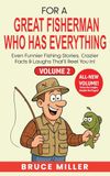 For Libri GmbH For a Great Fisherman Who Has Everything - Volume 2: Even Funnier Fishing Stories, Crazier Facts & Laughs That'll Reel You In!